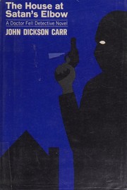 Cover of: The house at Satan's Elbow.