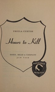 Cover of: Hours to kill (Red badge detective)