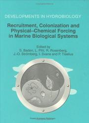 Cover of: Recruitment, colonisation, and physical-chemical forcing in marine biological systems by European Marine Biology Symposium (32nd 1997 Lysekil, Sweden)