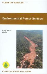 Cover of: Environmental forest science: proceedings of the IUFRO Division 8 Conference Environmental Forest Science, held 19-23 October 1998, Kyoto University, Japan