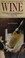 Cover of: How to choose and enjoy wine.