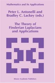 Cover of: The theory of Finslerian Laplacians and applications