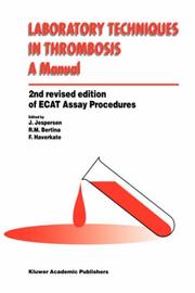 Cover of: Laboratory techniques in thrombosis: a manual