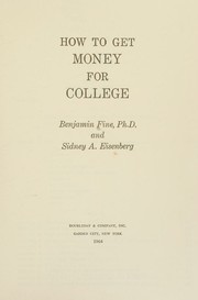 Cover of: How to get money for college