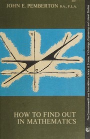 Cover of: How to find out in mathematics by John E. Pemberton, John E. Pemberton