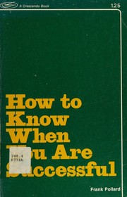 Cover of How to know when you are successful by Frank Pollard