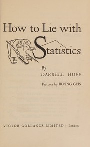 Cover of: HOW TO LIE WITH STATISTICS