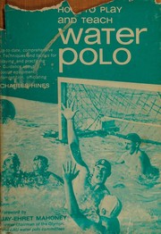 Cover of: How to play and teach water polo