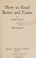 Cover of: How to read better and faster