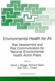 Cover of: Environmental health for all: risk assessment and risk communication for national environmental health action plans