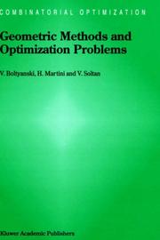 Cover of: Geometric methods and optimization problems by V. G. Bolti͡anskiĭ