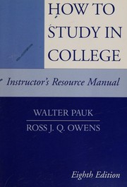 Cover of: How To Study In College  Instructor's Resource Manual