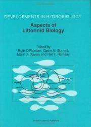 Cover of: Aspects of Littorinid Biology (Developments in Hydrobiology) by International Symposium on Littorinid Biology (5th 1996 University College, Cork)