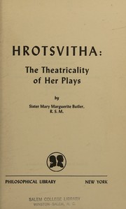 Hrotsvitha: the theatricality of her plays