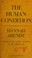 Cover of: The Human Condition