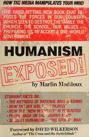 Cover of: Humanism Exposed! by Marlin Maddoux, Marlin Maddoux