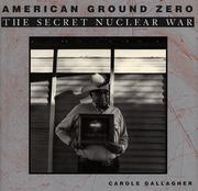 Cover of: American ground zero by Carole Gallagher