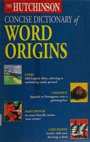 Cover of: The Hutchinson concise dictionary of word origins by Adrian Room, Adrian Room