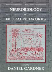 Cover of: The Neurobiology of neural networks by edited by Daniel Gardner.
