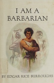 Cover of: I am a barbarian