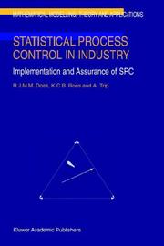 Cover of: Statistical Process Control in Industry: Implementation and Assurance of SPC (Mathematical Modelling: Theory and Applications)