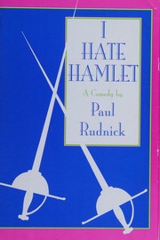 Cover of: I hate Hamlet by Paul Rudnick, Paul Rudnick