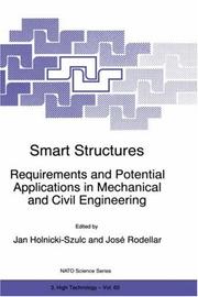 Cover of: Smart Structures Requirements and Potential Applications in Mechanical and Civil Engineering (NATO Science Partnership Sub-Series: 3:)