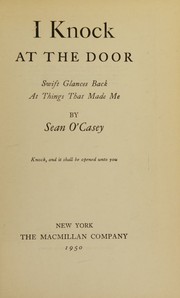 Cover of: I Knock at the Door by Sean O'CASEY, Sean O'CASEY