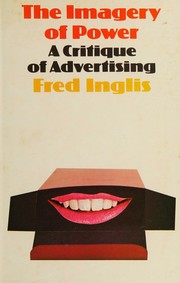 Cover of: The imagery of power by Fred Inglis, Fred Inglis