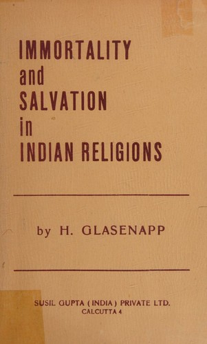 Immortality and salvation in Indian religions