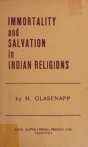 Immortality and salvation in Indian religions