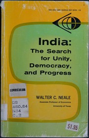 Cover of: India: the search for unity, democracy and progress