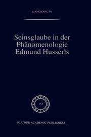 Cover of: Seinsglaube in der Phänomenologie Edmund Husserls (Phaenomenologica)