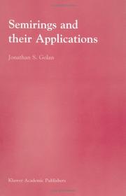 Cover of: Semirings and their applications