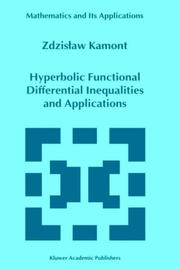 Cover of: Hyperbolic functional differential inequalities and applications