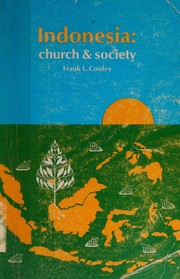 Cover of Indonesia: church & society by Cooley, Frank L.