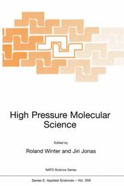 Cover of: High Pressure Molecular Science