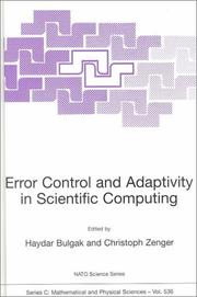 Cover of: Error Control and Adaptivity in Scientific Computing (NATO Science Series C: (closed)) by 