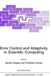 Cover of: Error Control and Adaptivity in Scientific Computing by 