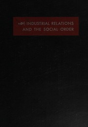 Cover of: Industrial relations and the social order