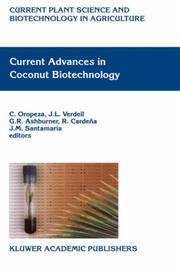 Cover of: Current advances in coconut biotechnology