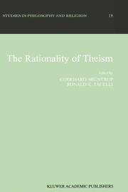 Cover of: The Rationality of Theism (Studies in Philosophy and Religion)