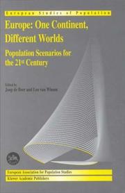 Cover of: Europe: One Continent, Different Worlds Population Scenarios for the 21st Century (European Studies of Population)