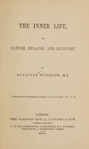 Cover of: The inner life, its nature, relapse, and recovery