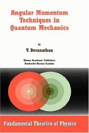 Cover of: Angular Momentum Techniques in Quantum Mechanics (Fundamental Theories of Physics) by V. Devanathan
