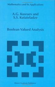 Cover of: Boolean Valued Analysis (Mathematics and Its Applications) by A.G. Kusraev, S.S. Kutateladze