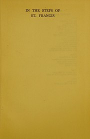 Cover of: In the steps of St. Francis by Ernest Raymond, Ernest Raymond