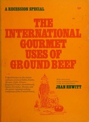 Cover of: The International gourmet uses of ground beef
