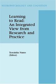 Cover of: Learning to Read: An Integrated View from Research and Practice