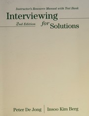 Cover of: Interviewing for solutions by Peter De Jong, Insoo Kim Berg, Peter De Jong